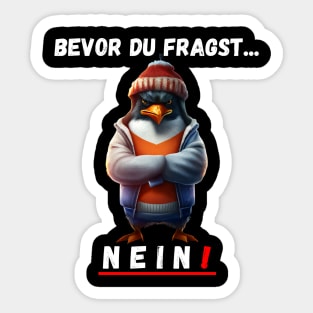 Angry Penguin - Before You Ask, No! Sticker